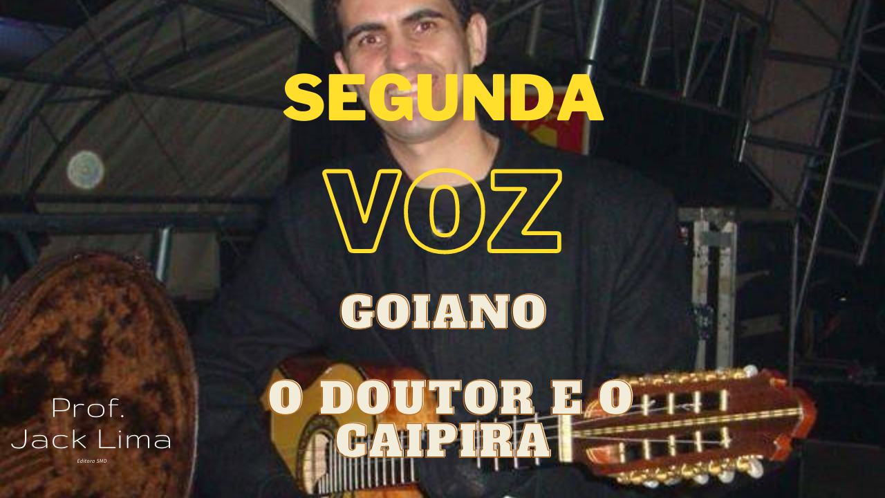 Goiano - O Doutor e o Caipira