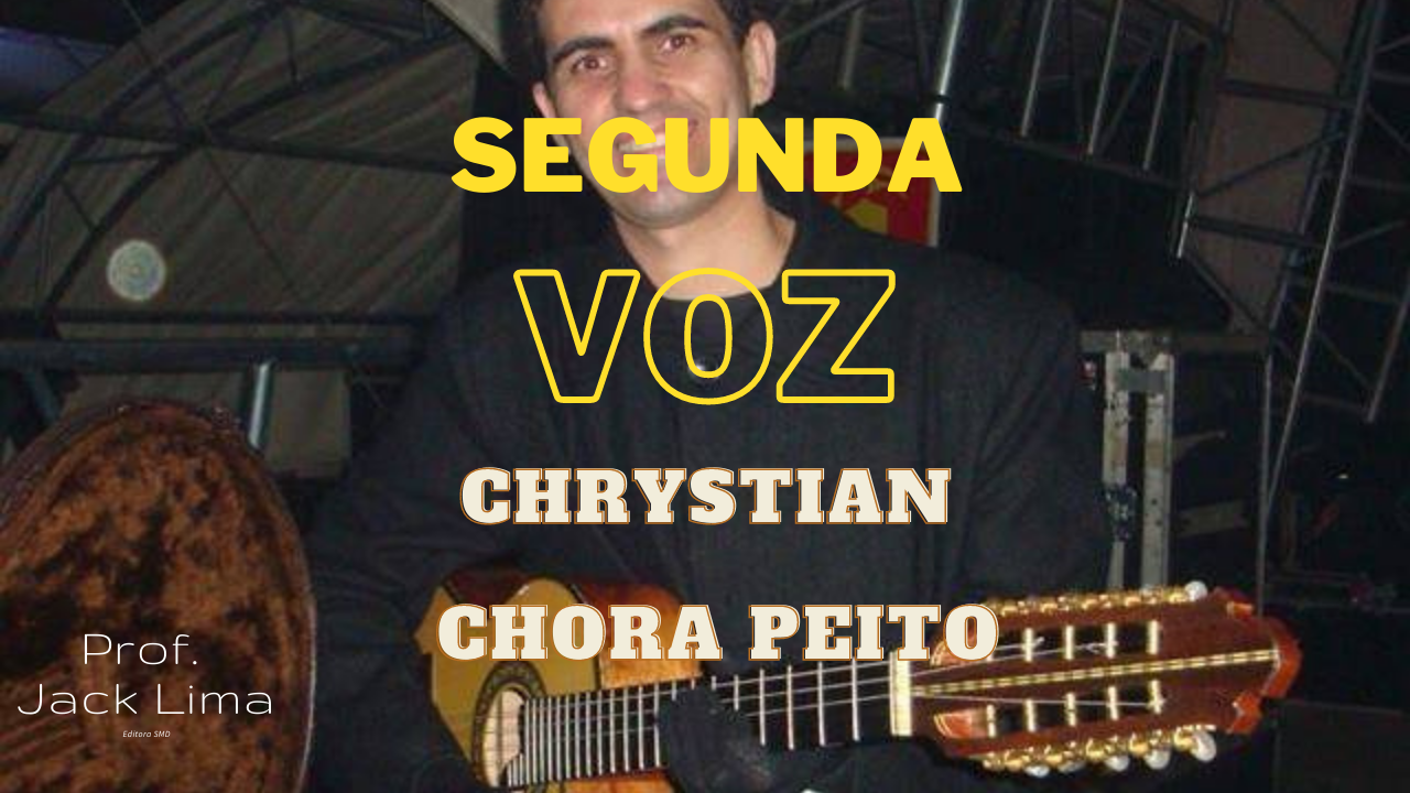 Chrystian - Chora Peito