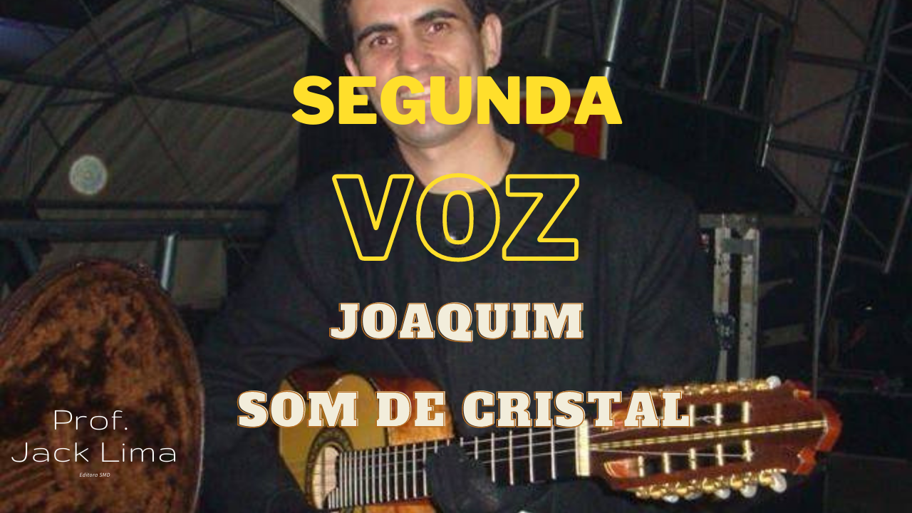 Joaquim - Som de Cristal