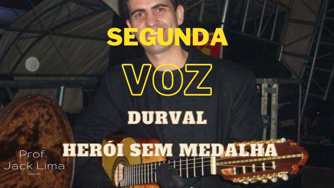 Durval - Herói Sem Medalha