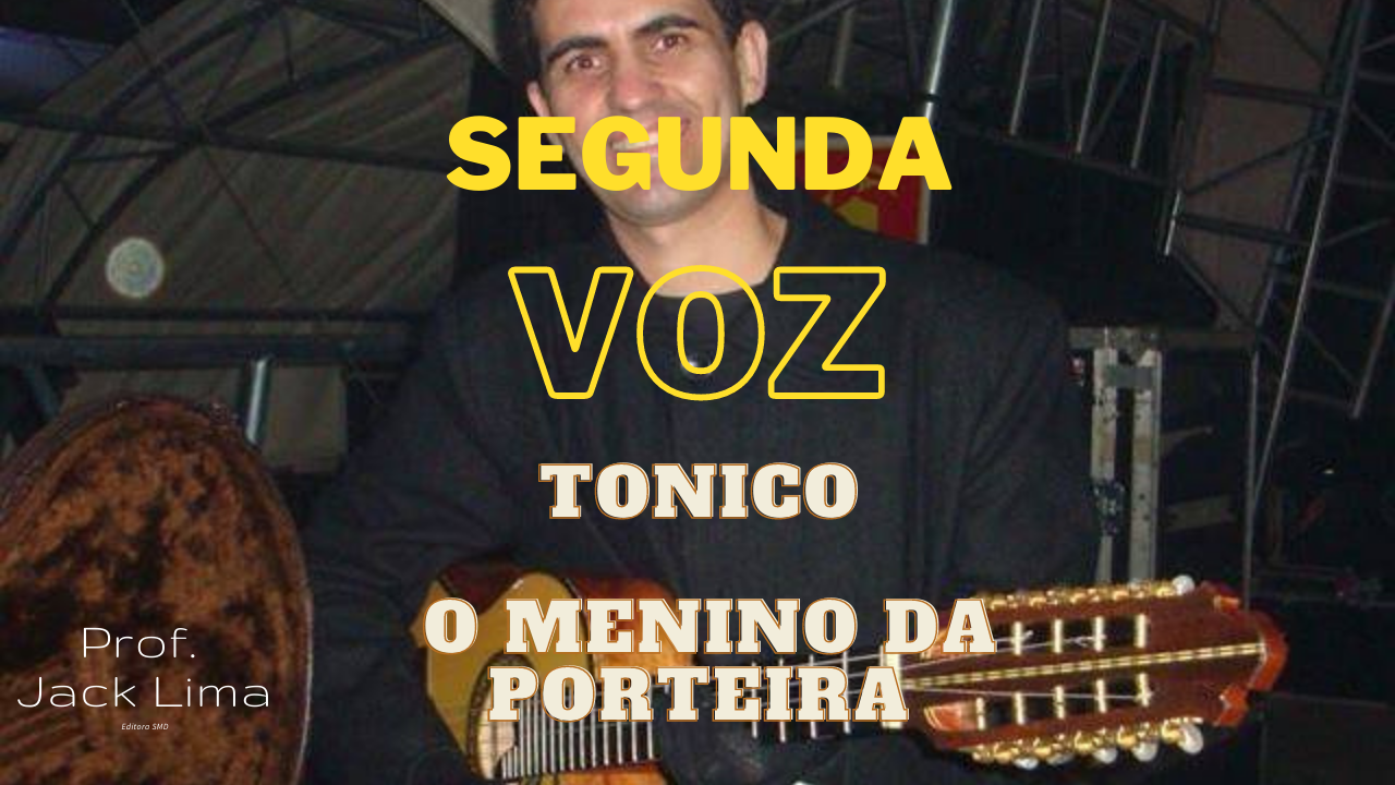 Tonico - O Menino da Porteira