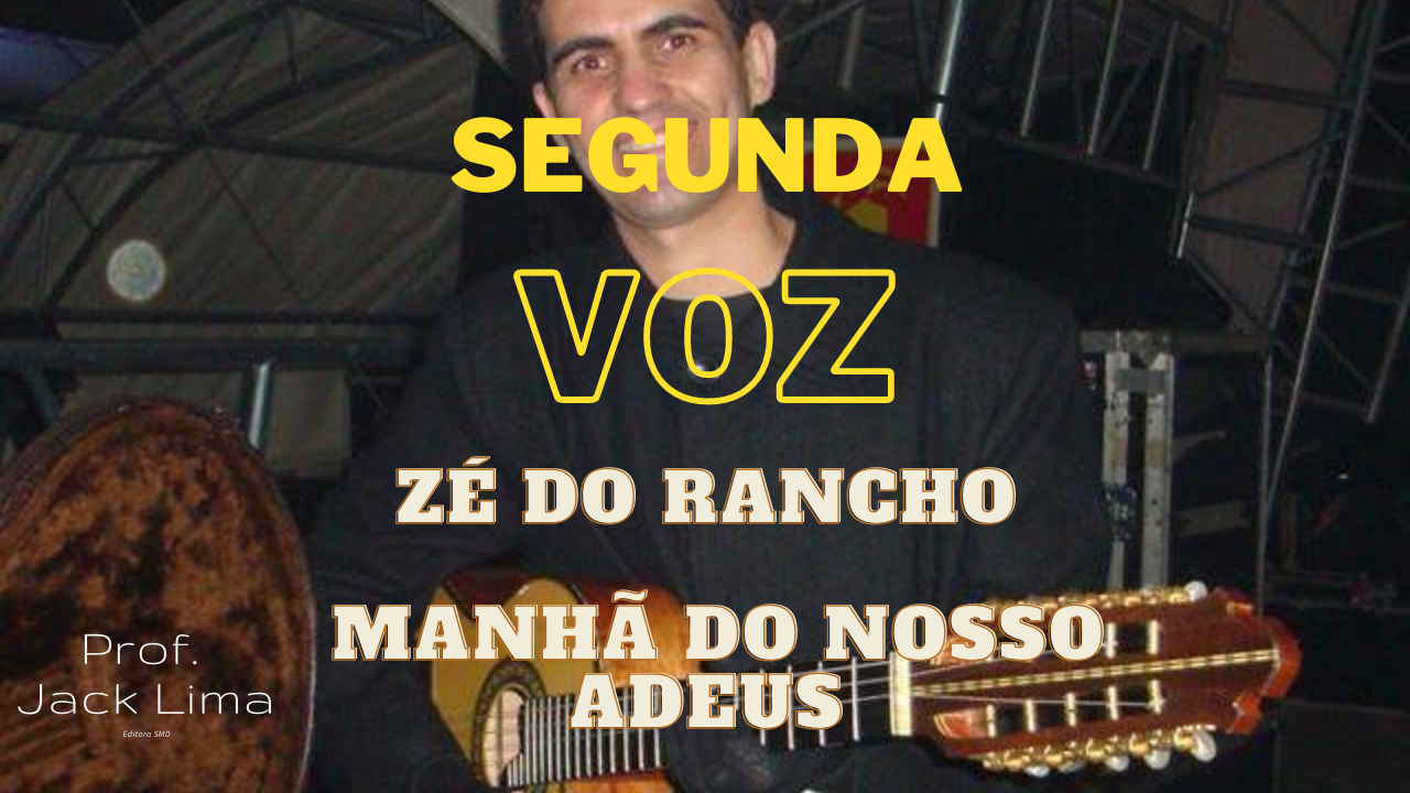 Zé do Rancho - Manhã do Nosso Adeus