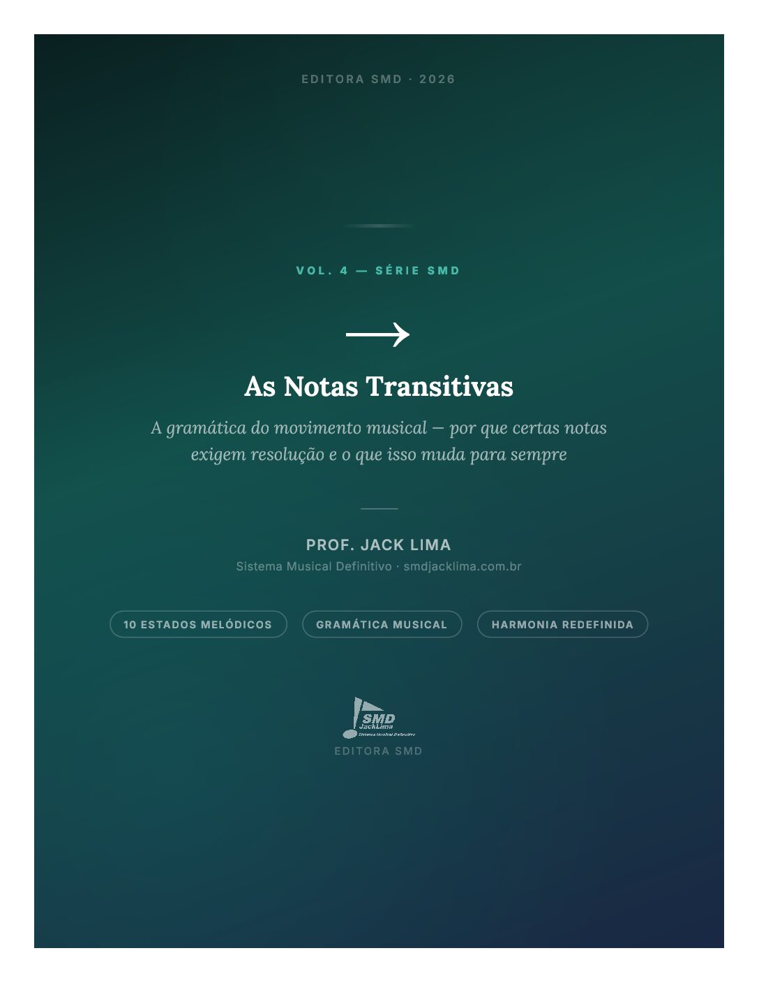 E-book Vol. IV — As Notas Transitivas | Série SMD · Prof. Jack Lima - Imagem 2